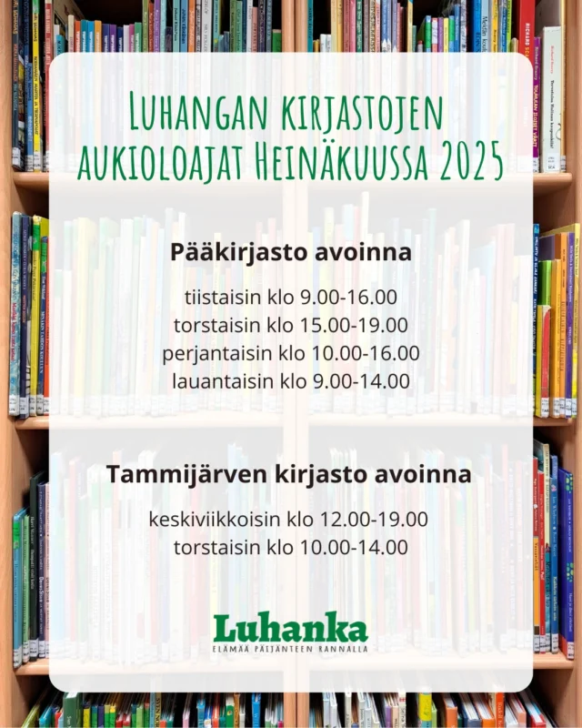 Luhangan kirjastojen aukioloajat poikkeavat tavallisesta heinäkuussa. ☀️

Kirkonkylän pääkirjasto Kylätalolla (Kotipellontie 1, Luhanka) on avoinna myös perjantaisin klo 10-16. 

Vastaavasti Tammijärven kirjasto Luhangan koululla (Tammijärventie 316, Tammijärvi) on perjantaisin suljettu. 

Elokuussa palataan taas tavanomaisiin aukioloaikoihin. 

Kirjastojen yhteystiedot ja aukioloajat voi tarkistaa kunnan verkkosivuilta www.luhanka.fi/kirjasto. Linkki verkkosivuille löytyy profiilin kuvauksesta.